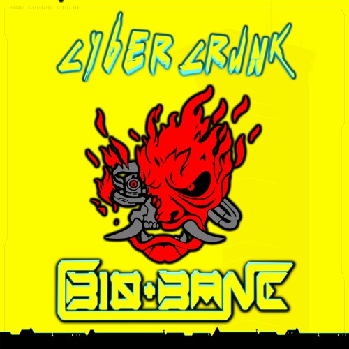 Bio Bane - Cyber Crunk 2069 (Instrumental)