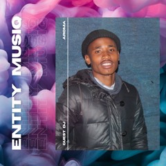 Amapiano Guest Mix S002: Mixed by Entity MusiQ