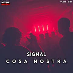 Cosa Nostra - Signal