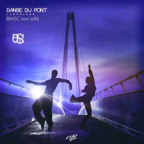 LJOSALFAR - Danse Du Pont (BMSC Mini Edit)