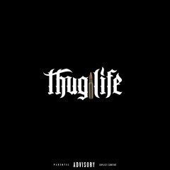 thug life ft (betsinx)
