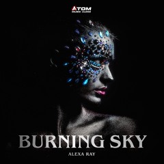 Burning Sky feat. Alexa Ray