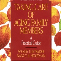 PDF Taking Care of Aging Family Members:: A Practical Guide