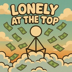Lonely At The Top