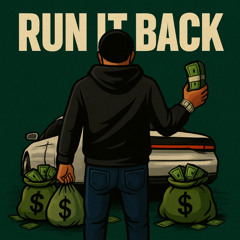 Run It Back