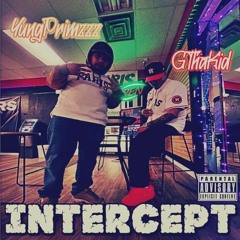 GThaKid - INTERCEPT t Ft.YungPrimzz Mix by.Suge-G