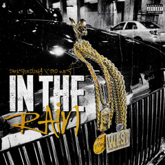 In The Rain Ft FBP West