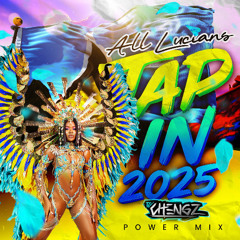 DJ CHENGZ - ALL LUCIAN TAP IN (ST LUCIA  POWER SOCA 2025)