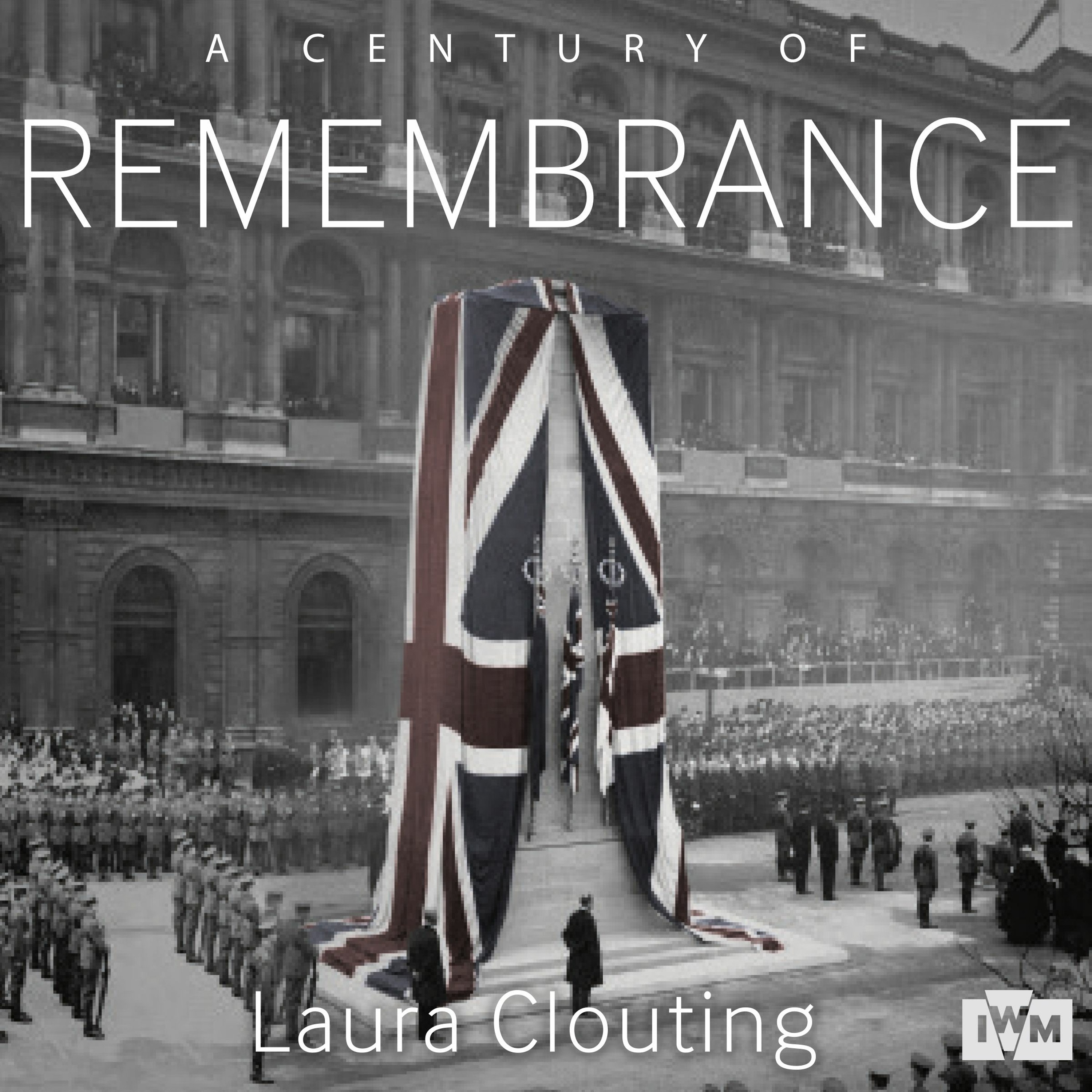 cover of episode A CENTURY OF REMEMBRANCE by Laura Clouting, read by Angela Ness - Audiobook Extract