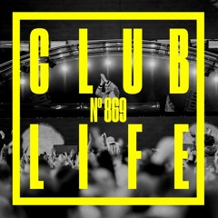 CLUBLIFE by Tiësto Podcast 869