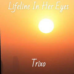 Lifeline In Her Eyes