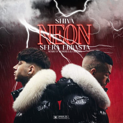 Sfera Ebbasta & Shiva - NEON (Marco Borrelli Remix)