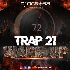 Trap 21 Warm Up (Dirty)