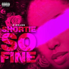G-Swagg (ShortieSoFine) 2020 Exklusive