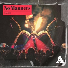 Nomanners