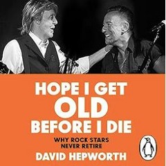 David Hepworth - old rock stars