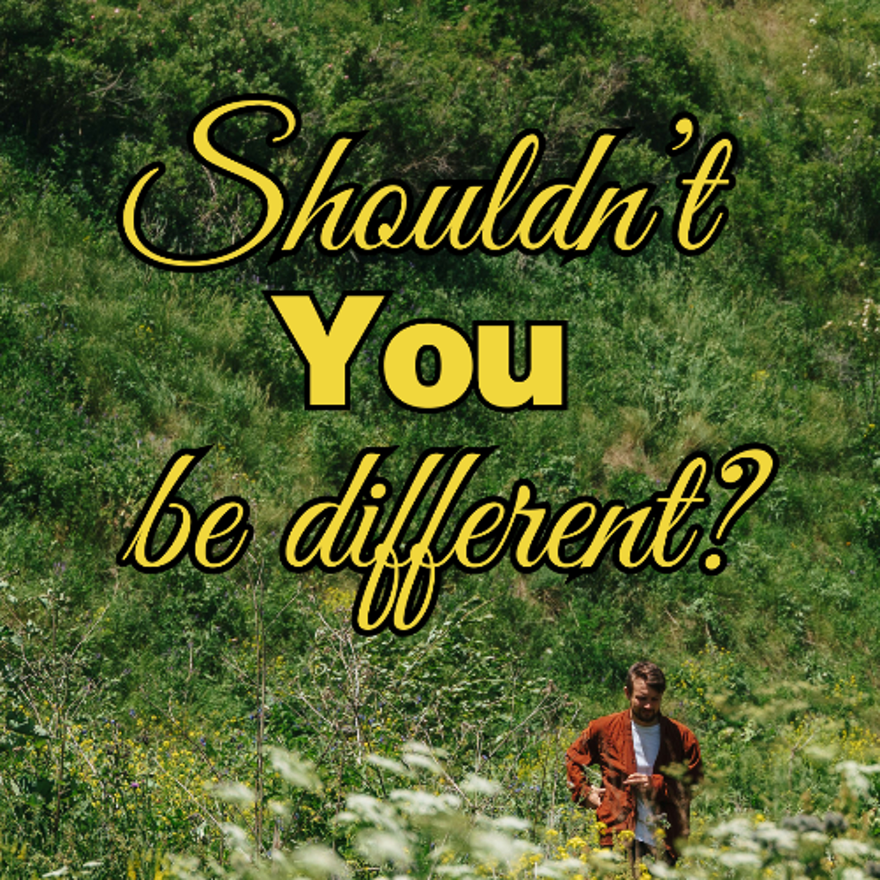 Shouldn't You Be Different? Part 4 - Pastor Jonathan Sena episode artwork