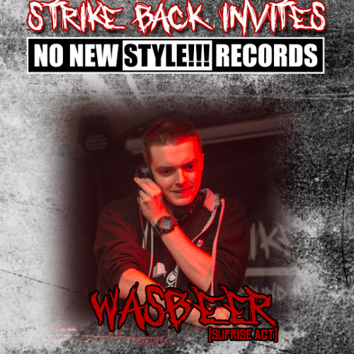 Wasbeer(NNS Set) @ Strike Back invites NNS 20.09.25