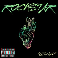 Rockstar (Higgzy Edit)