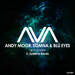Up In Smoke (C-Systems Remix) [feat. BLÜ EYES]