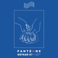 Pantéone - Gstaad 67 (Le Dusko Remix)
