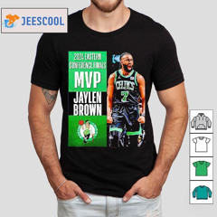 Jaylen Brown 2024 Eastern Conference Finals Mvp Shirt