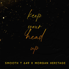 Morgan Heritage - Keep Your Head Up