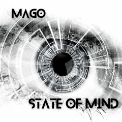 Mago - State Of Mind