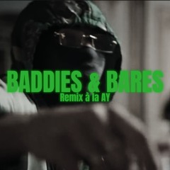 Sosa La M - Baddies & Bares | Remix à la AY