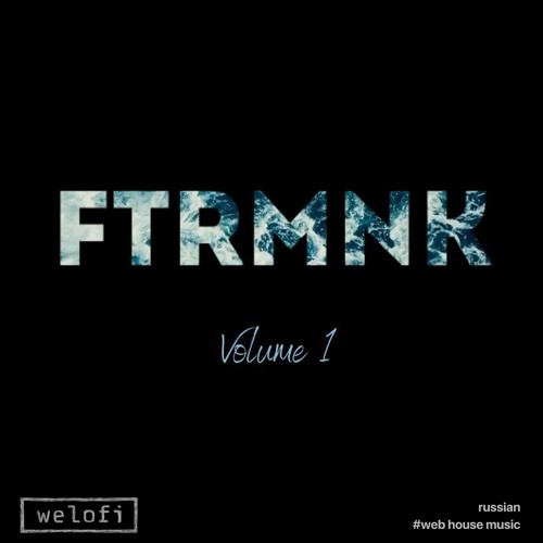 FTRMNK - Fusion [WLF024]