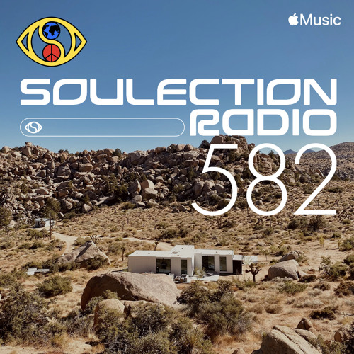 Soulection Radio #582