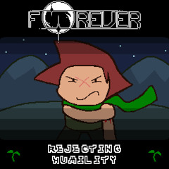 Forever - Rejecting Humility