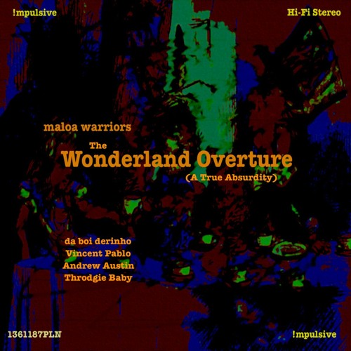 Wonderland Overture (A True Absurdity)