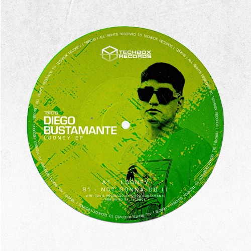 Diego Bustamante - Not Gonna Do It