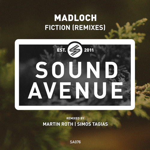 Madloch - Fiction (Martin Roth Remix)