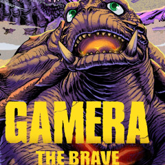 Monster Mondays #339 - Gamera the Brave