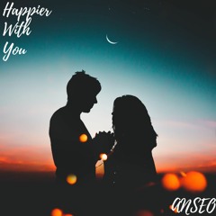 Happier With You