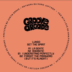 Lungo / Set The Spirit Lungo / Set The Spirit