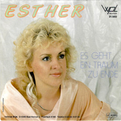 Esther - Es Geht Ein Traum Zu Ende
