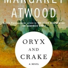 [PDF] Books Oryx and Crake BY Margaret Atwood