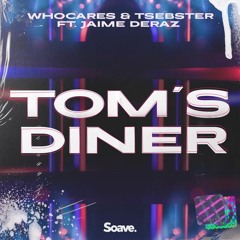 Tom's Diner (feat. Jaime Deraz)