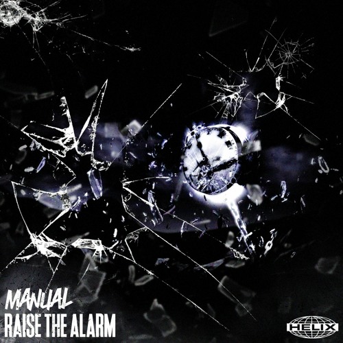 Manual ft. P.A.B - Raise The Alarm