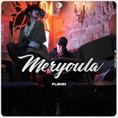 Flenn - Meryoula