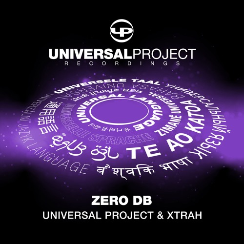 Universal Project & Xtrah - Zero DB