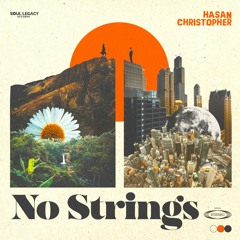 Hasan Christopher - No Strings