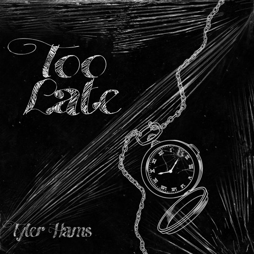Too Late (Acoustic)