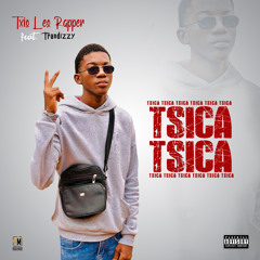 Tsica Tsica - Txio Léo Rapper feat Frandizzy