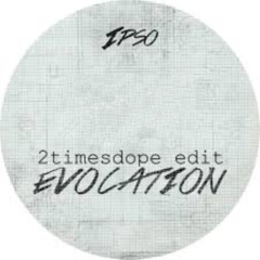 2timesdope-Evocation