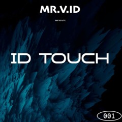 ID TOUCH Monthly Show