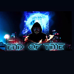 END OF TIME SET
